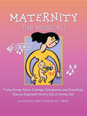 cover image of Maternity the Musical!